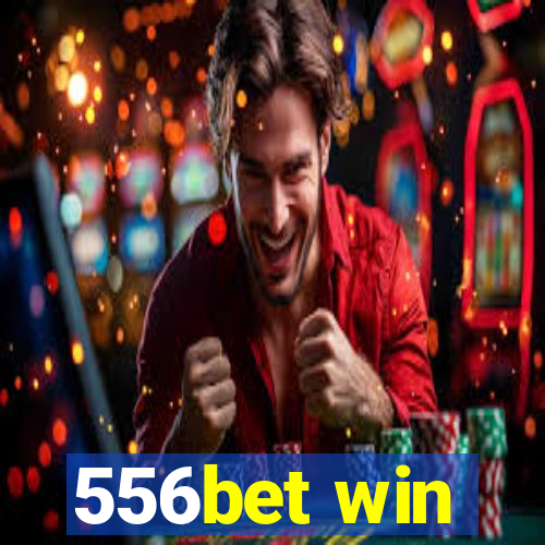 556bet win